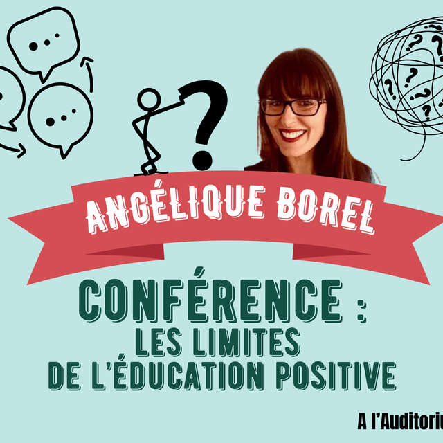 Conférence Les limites de l'éducation positive