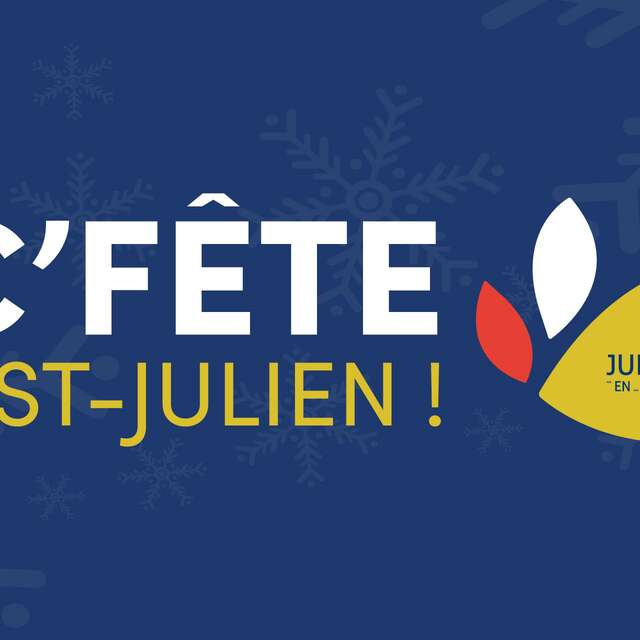 C’Fête à St-Julien !