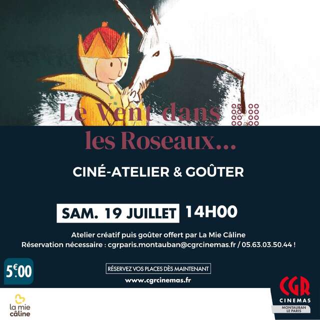 Ciné-atelier et goûter - LE VENT DANS LES ROSEAUX