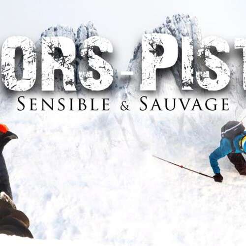 Hors-piste, sensible et sauvage