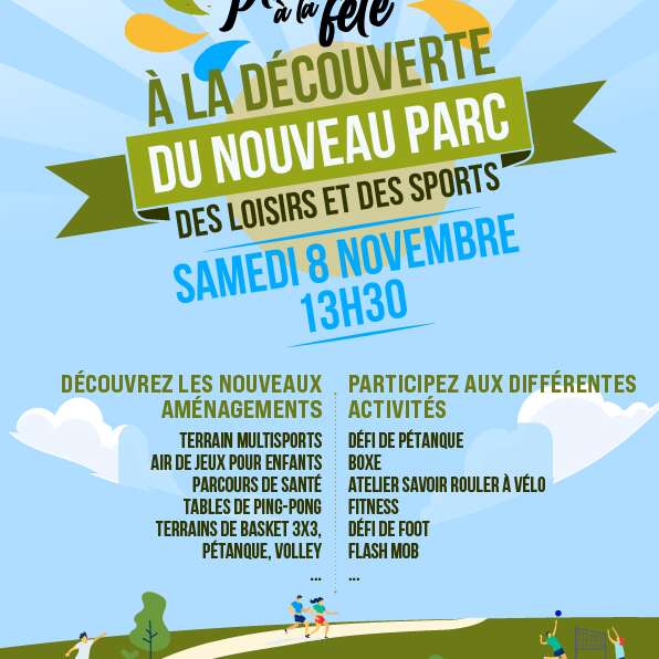 Découverte du parc des loisirs et des sports