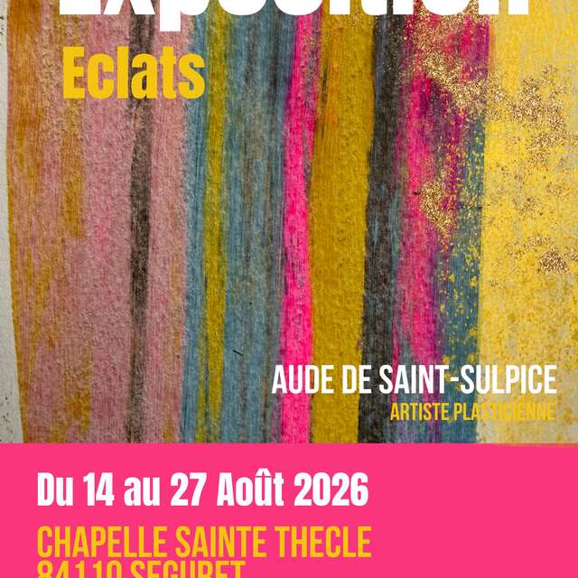 Exposition Eclats - Aude de Saint-Sulpice
