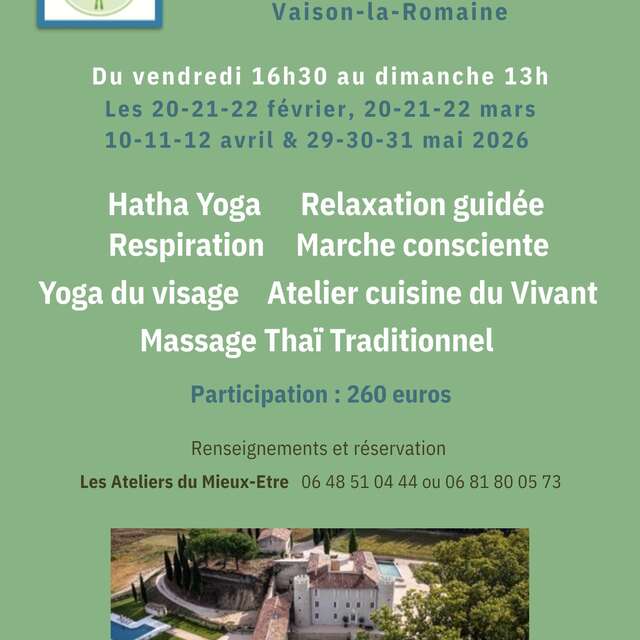 Weekend of regeneration at Château de Taulignan