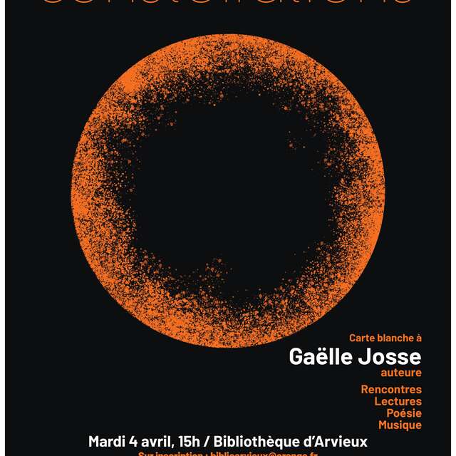 Constellations - Carte blanche à Gaëlle Josse - Arvieux