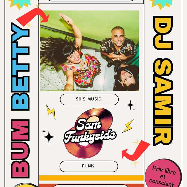 Concert de Bum Betty + DJ Samir - Le Claux - Peyremale