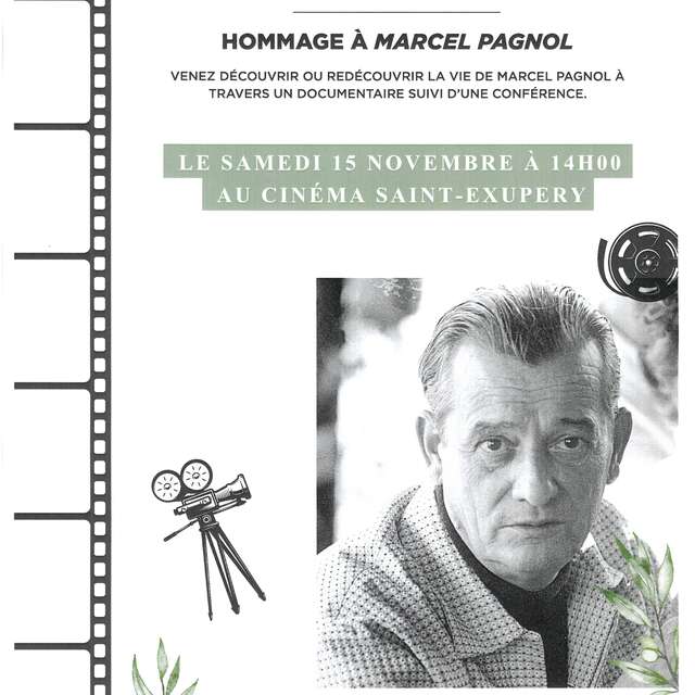 Documentaire et conférence : Hommage à Marcel Pagnol