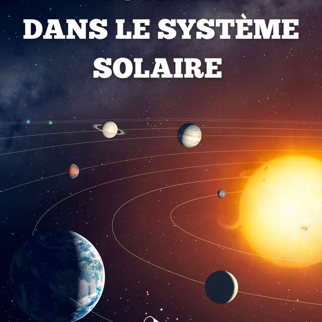 Voyage dans le système solaire