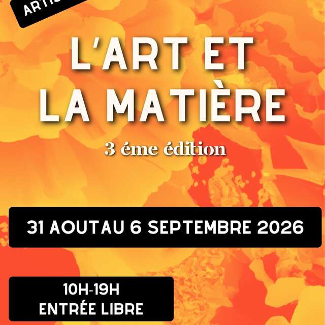 Exposition l'Art et la matière à la maison de l'Eclusier