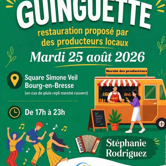 Guinguette et Marché des Producteurs