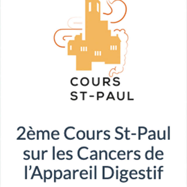 2ème Cours St-Paul sur les Cancers de l’Appareil Digestif