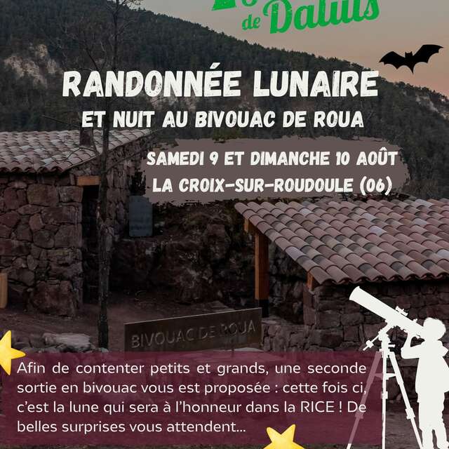 Randonnée lunaire et nuit au bivouac de Roua