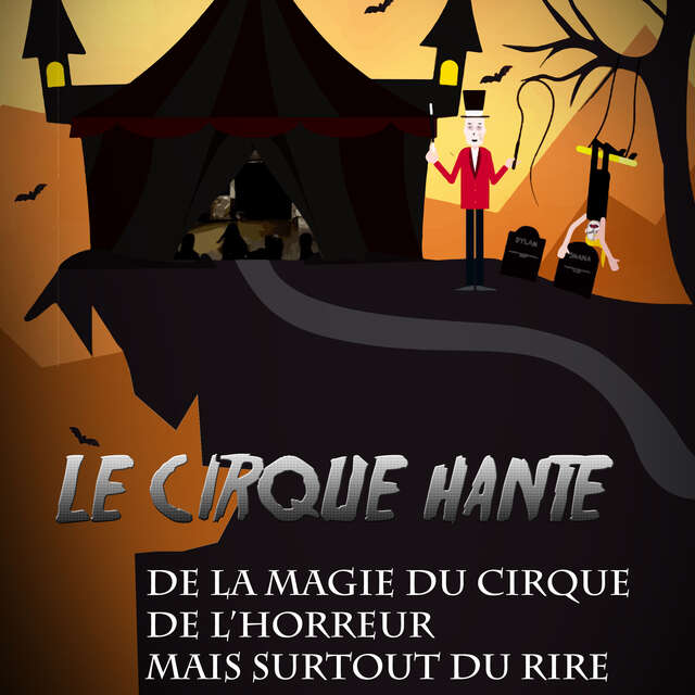 Le cirque hanté