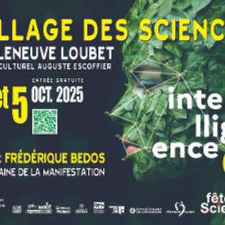 Village des Sciences 2025 « Les Intelligence(s) »