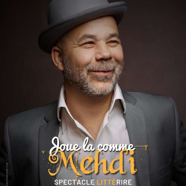 Spectacle "Joue-la comme Mehdi " - Théâtre des 2 Mondes
