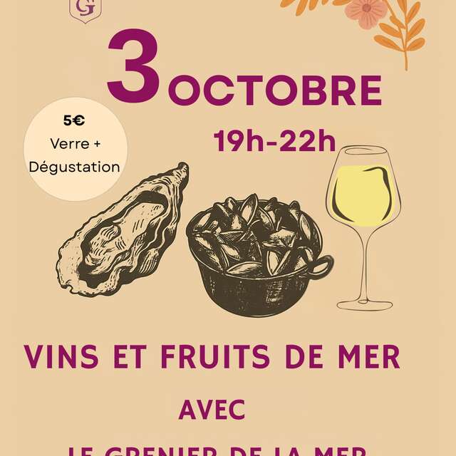 Vendredis Festifs - Vins & Fruits de mer