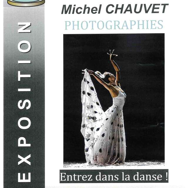Exposition photo - "Entrez dans la danse" de Michel Chauvet