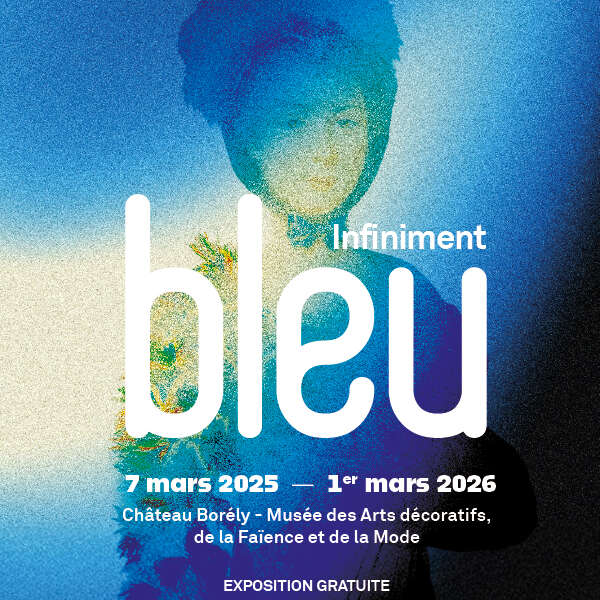 Infiniment bleu. Arts décoratifs, peinture et mode au Château Borély