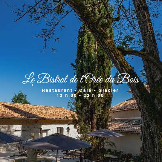 Le Bistrot de l'Orée du Bois