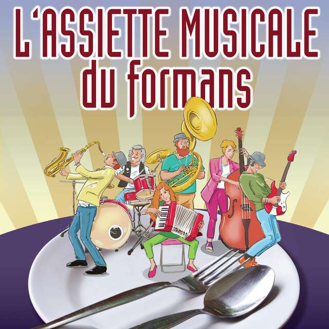 L'assiette musicale du Formans