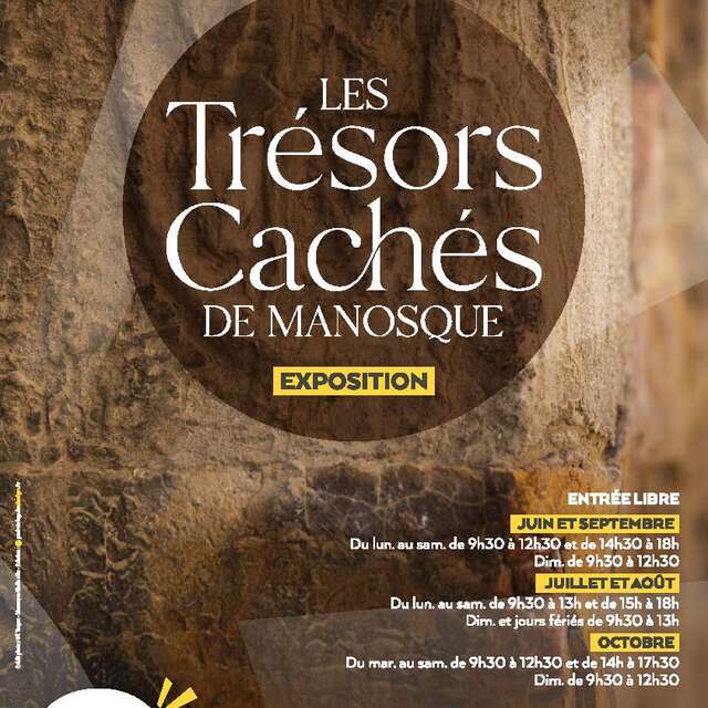 Exposition Les Trésors Cachés de Manosque