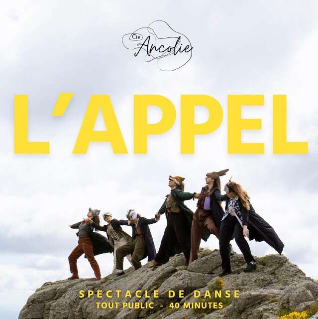 Spectacle de danse " L'Appel"