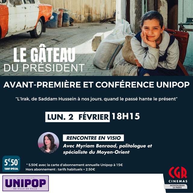 Avant-première & Conférence UNIPOP - Le gâteau du président