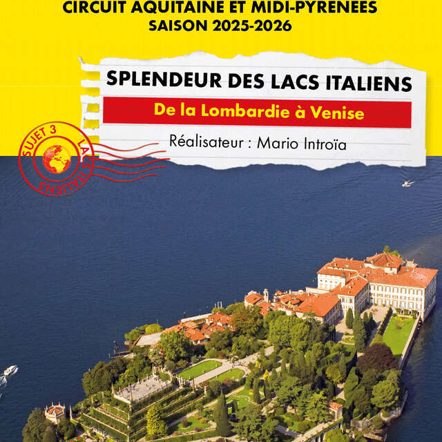 Ciné | Connaissance du monde - Splendeur des lacs italiens, de la Lombardie à Venise