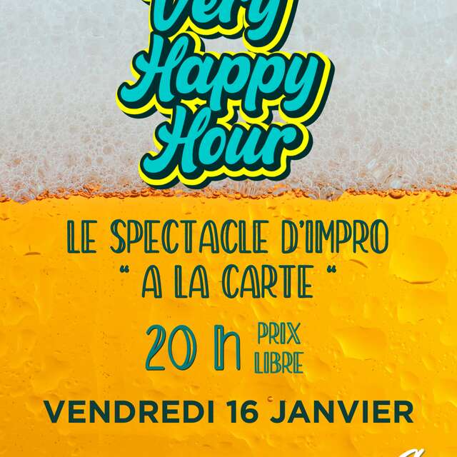 Spectacle de Théâtre d'Improvisation "Very Happy Hour"