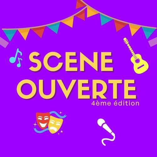 Scène ouverte #4