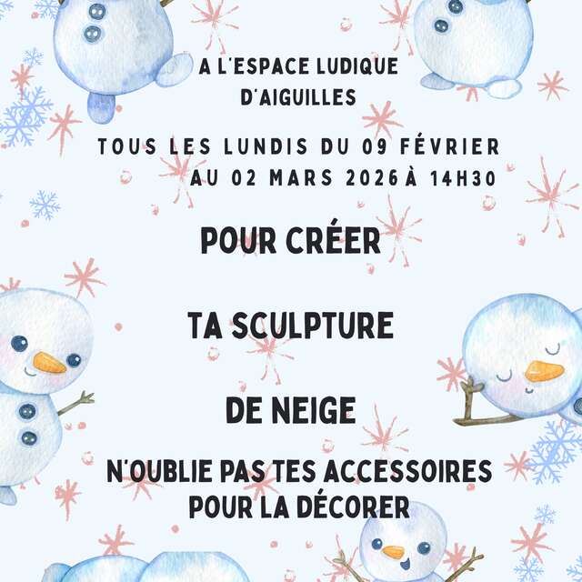Atelier sculpture de neige