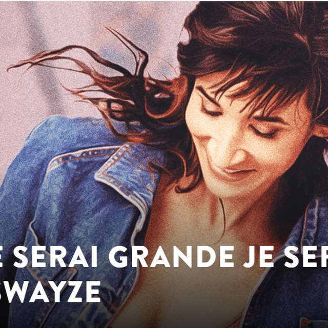 Quand je serai grande je serai Patrick Swayze