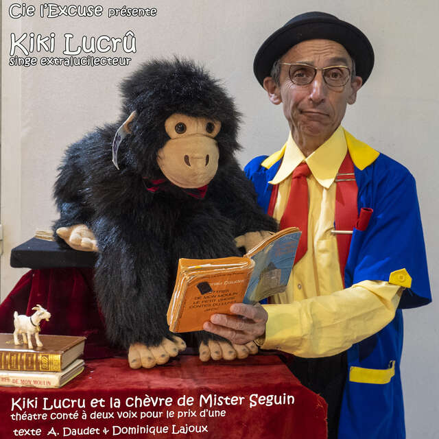 Kiki Lucrû et la chèvre de Mister Seguin – Cie l’excuse Théâtre conté – Ventriloquie