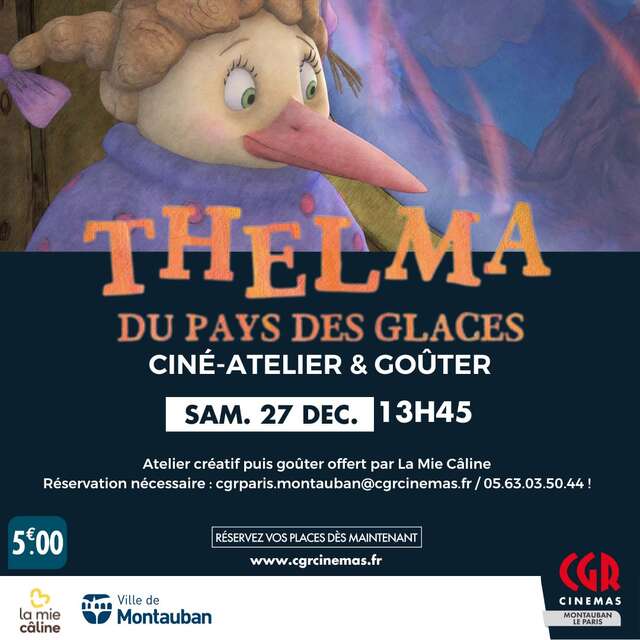 Ciné | Atelier & Goûter - Thelma au pays des glaces