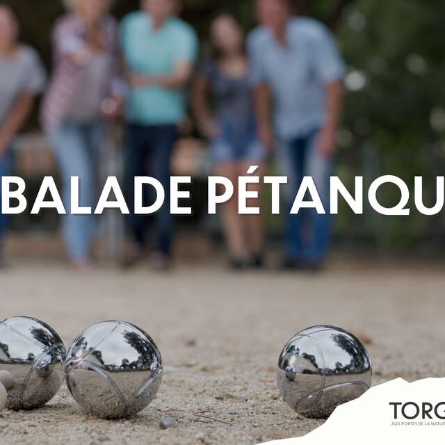 Balade Pétanque