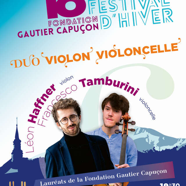 Duo violon violoncelle - Fondation Gautier Capuçon