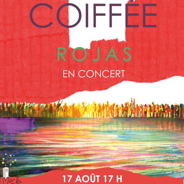 Concert La Mal Coiffée Rojas