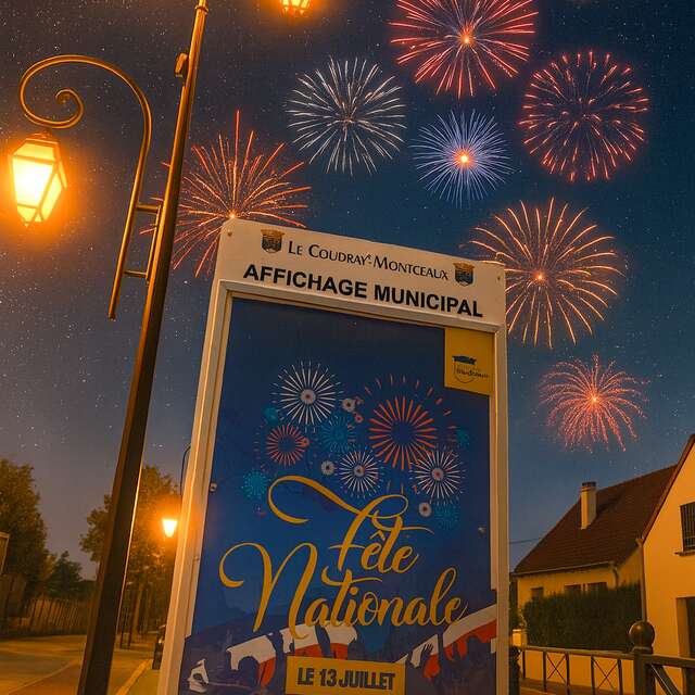 FÊTE NATIONALE : RENDEZ-VOUS LE 13 JUILLET AU COUDRAY-MONTCEAUX !