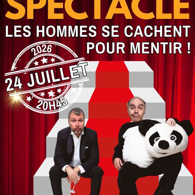 Spectacle - Les hommes se cachent pour mentir