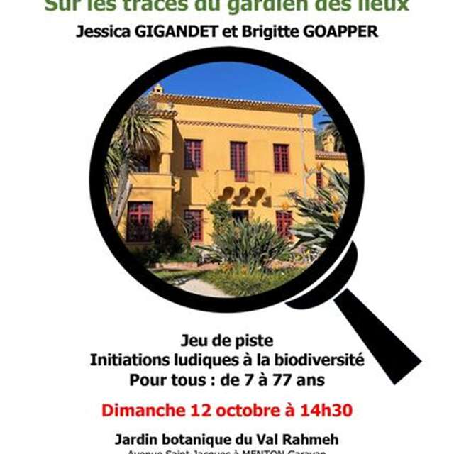 Jeu de piste au jardin botanique Val Rahmeh-Menton