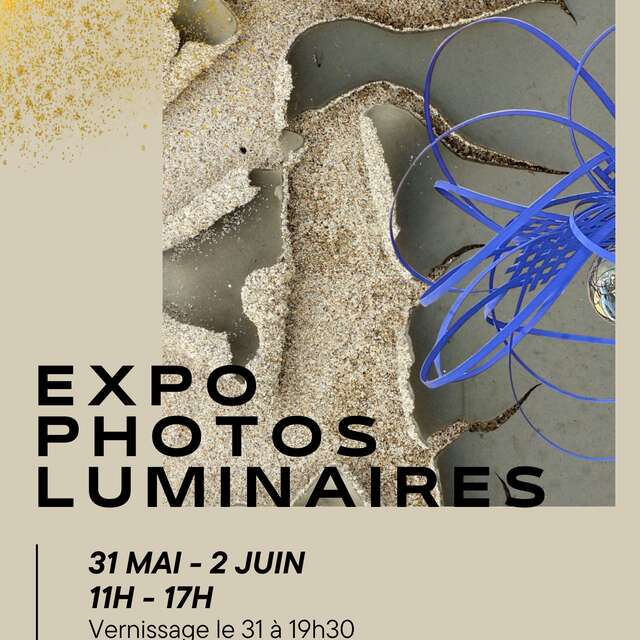 Expo Photos de la Loire & Luminaires uniques