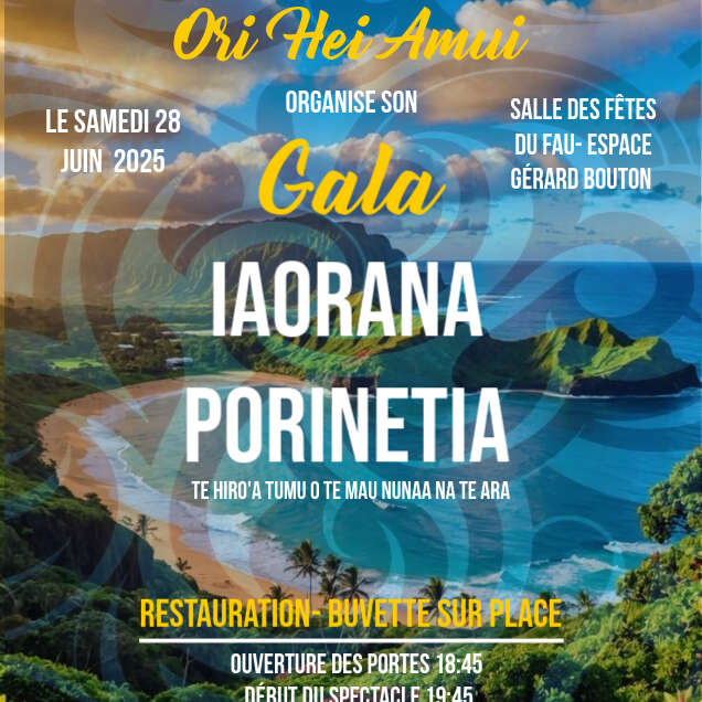 Spectacle - Ioarana Porinetia - Te Hiro'a Tumu o Te mau Nunaa Na Te Ara