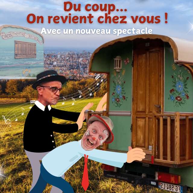Spectacle Recremagic - DU COUP ON REVIENT chez vous