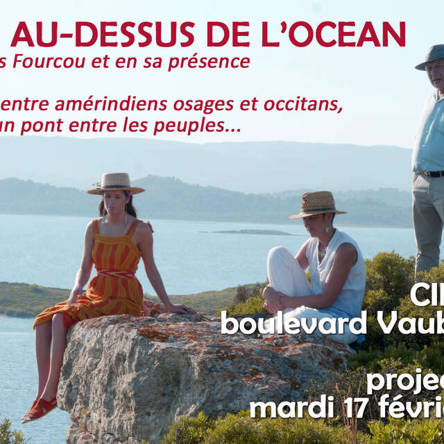 Ciné/Occitan "Un pont al dessús de la mar granda "