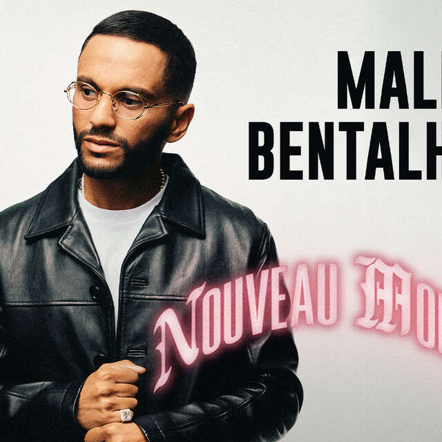 Spectacle : Malik Bentalha