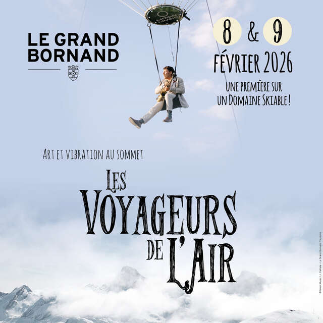 Les Voyageurs de l’Air : art et vibration au sommet