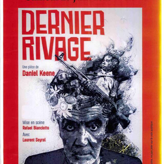 Dernier Rivage a play by Daniel Keene