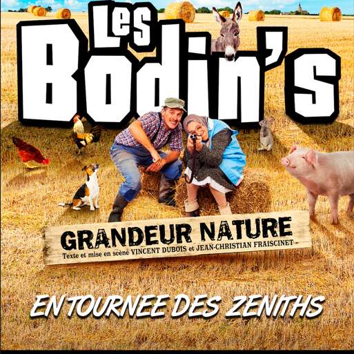 Les Bodin's - Grandeur nature