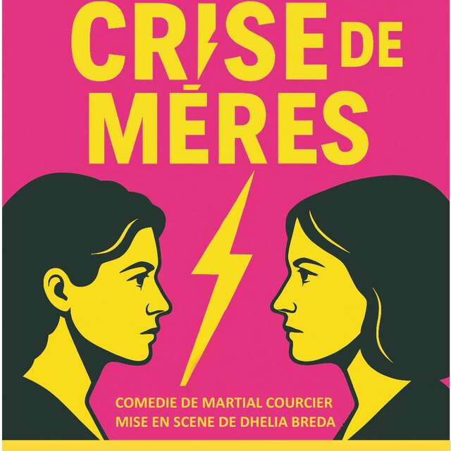 Théâtre - Crise de mères