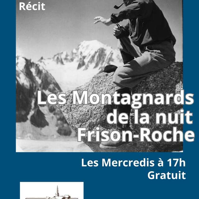 Lectures à l'écomusée : Les montagnards de la nuit de Roger Frison Roche