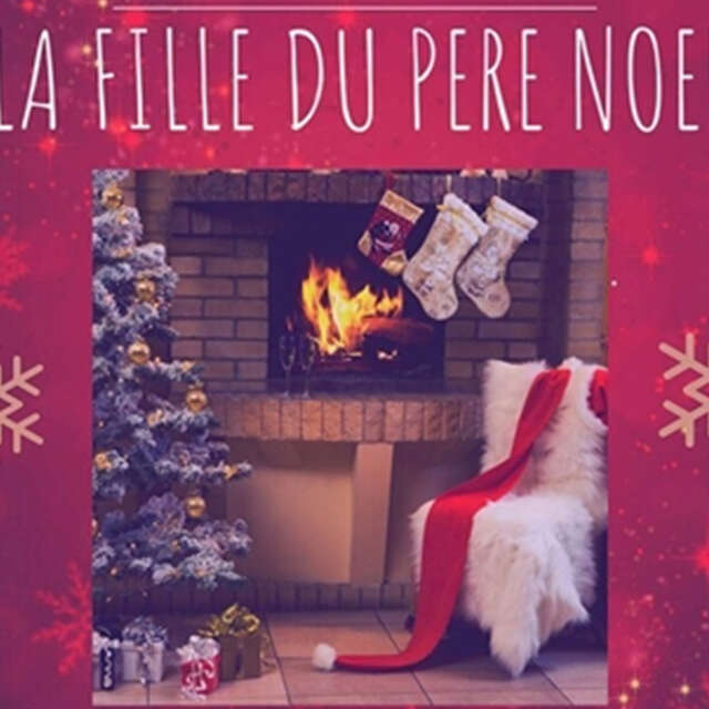 Spectacle jeune public " La fille du Père Noël "